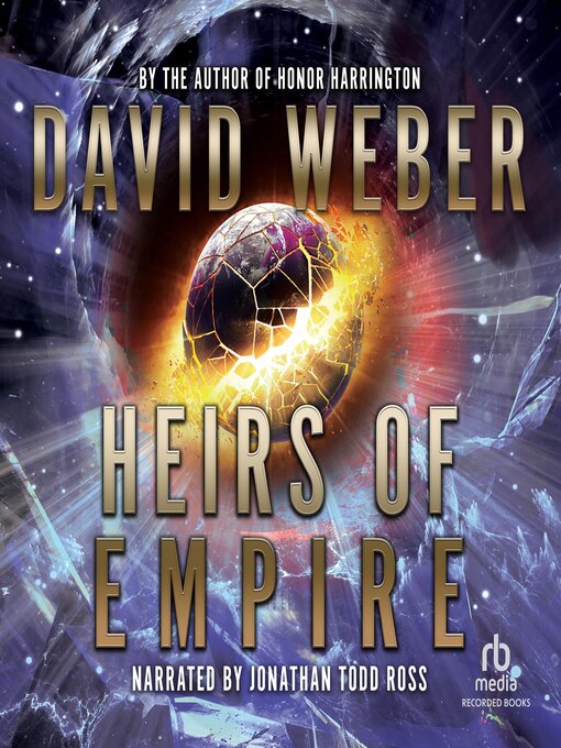 Title details for Heirs of Empire by David Weber - Wait list